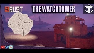 Rust Base Design The Watchtower  Solo Duo Base Build [upl. by Mullac652]