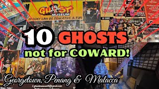 Best 10 Ghostly Encounters Most Haunted Museum Revealed Penang amp Malacca Ghost Museum [upl. by Layney547]