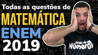 TODAS as questões de MATEMÁTICA  ENEM 2019 [upl. by Annoya]