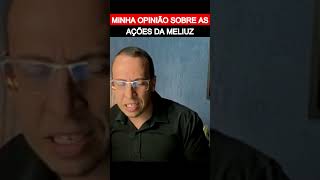 CASH3 Minha opinião sobre as ações da MELIUZ [upl. by Adlar617]