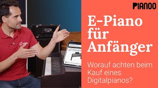 EPiano für Anfänger Worauf achten beim Kauf eines Digitalpianos [upl. by Cuyler]