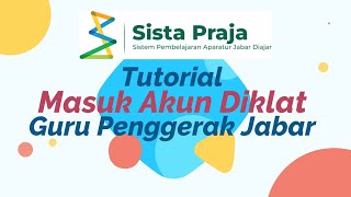 Tutorial Cara Masuk ke Sista Praja Guru Penggerak Jabar [upl. by Jerri]