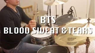 BTS  Blood Sweat amp Tears Drum Cover  방탄소년단  피 땀 눈물 [upl. by Adnouqal249]