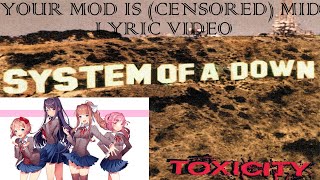 Your Mod is CENSORED Mid Parody of Prison Song Lyric Video [upl. by Ednarb]