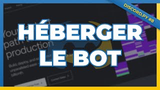 Comment héberger son bot discord gratuitement  Apprendre Discordpy 8 [upl. by Idden856]