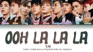 EXO 엑소  Ooh La La La 닿은 순간 Color Coded Lyrics EngRomHan가사 [upl. by Zoellick219]