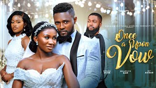 ONCE UPON A VOW  MAURICE SAM SONIA UCHE NY ADDAE CHISOM AGOAWUIKE Latest 2024 Nigerian Movies [upl. by Firahs359]