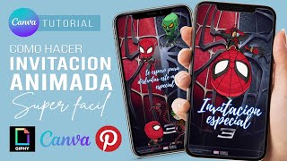 Como hacer una INVITACIÓN ANIMADA muy FÁCIL para enviar por WHATSAPP con CANVA  GIPHY  PINTEREST [upl. by Lednyc475]