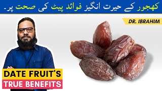 KhajoorDates Ke FaideFayde  Benefits Of Eating Dates On Stomach Health in Urdu Hindi [upl. by Ennasor]