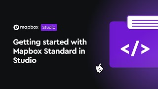 Getting started with Mapbox Standard in Studio [upl. by Lynnell]