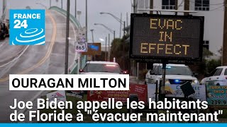 Ouragan Milton en Floride  Joe Biden appelle les habitants à quotévacuer maintenantquot • FRANCE 24 [upl. by Ludovika426]