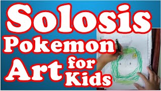 How to Draw Solosis Pokemon  Art for Kids [upl. by Netsirhk]