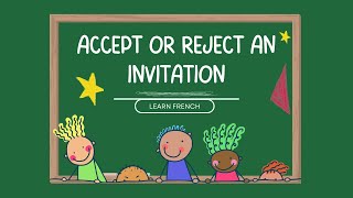 Inviter et Accepter ou Refuser une invitation📚✍🏾 Frenglish Made Easy [upl. by Wye852]