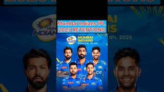 Mumbai Indians IPL 2025 Retentions List IPL [upl. by Akimik]