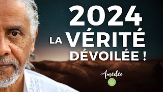 2024 la Vérité dévoilée [upl. by Carrillo231]