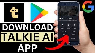 How To Download Talkie AI App From Play Store Full Guide [upl. by Coyle628]