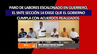 Paro de labores escalonado del SNTE Sección 14 de Guerrero diciembre 2024 [upl. by Walton963]