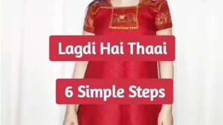 Lagdi Hai Thaai  Easy Choreography  Simple Dance Steps [upl. by Olympium]