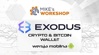 EXODUS BITCOIN amp CRYPTO WALLET ANDROID  MÓJ ULUBIONY PORTFEL [upl. by Eitten]