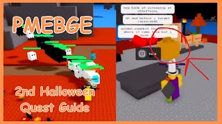 PMEBGE  2nd Halloween Quest Guide 2023 [upl. by Olaznog]