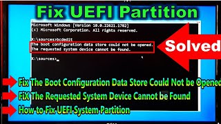 Fix Windows Failed to Start Windows 1011 How Fix UEFI Partition Using CMD [upl. by Amahs]