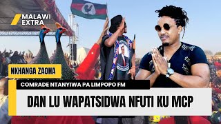 NKHANGA ZAONA DAN LU WAPATSIDWA NFUTI AZIOPSEZELA A MALAWI NTANYIWA PA LIMPOPO FM [upl. by Ginder]