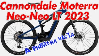 Cannondale Moterra NeoNeo LT 2023 [upl. by Nocaj324]