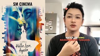 HELLO LOVE AGAIN MOVIE REVIEWS  ALDEN RICHARDS AND KATHRYN BERNARDO [upl. by Elysee]