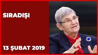 Sıradışı  13 Şubat 2019  Prof Dr Canan Karatay [upl. by Mcmillan]