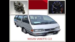 Nissan vanette c22 tuning rpm enjin [upl. by Paul97]