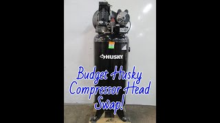 Husky Air Compressor Head Swap on a Budget Done Right [upl. by Nicolis]