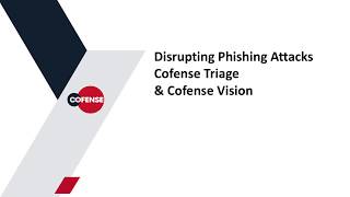 Email Threat Hunting with Cofense [upl. by Nylinej]