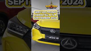 GEBYAR PROMO DAIHATSU AYLA 12 R MT A351RS SEPTEMBER 2024 shortvideo feedshort feed shorts [upl. by Ahsam]