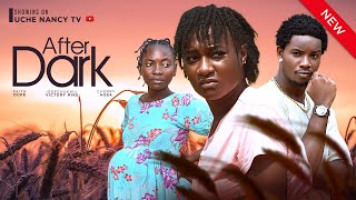 AFTER DARK New Movie Faith Duke Victory Michael Cherry Agba 2024 Nollywood Romantic Movie [upl. by Accebor131]