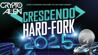 Kaspa Crescendo HardFork The 2025 Bull Run Catalyst You’ve Been Waiting For [upl. by Nnairak516]