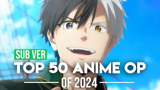 Top 50 Anime Openings of 2024 Subscribers Version [upl. by Soll965]