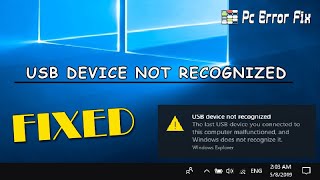 Fixed USB Device Not Recognized amp Malfunctioned on Windows  PC Error Fix [upl. by Firmin]