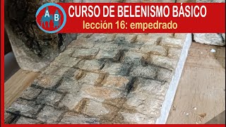 🟢 CURSO DE BELENISMO BÁSICO  Lección 16 empedrado o adoquinado [upl. by Lauder]