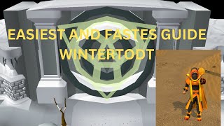 OSRS Wintertodt Guide  EASIEST AND FASTEST GUIDE [upl. by Aviva]