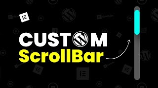 🔥 Elementor Custom ScrollBar  WordPress Custom Scroll Bar 🔥 WordPress Elementor Tips and Tricks [upl. by Phonsa]