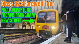 The FINAL Class 323 departure from Birmingham New Street [upl. by Giorgia]