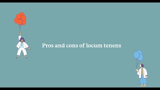 Pros and Cons of Locum Tenens [upl. by Yremogtnom844]