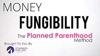 How Fungibility Works Planned Parenthood Style [upl. by Siskind92]