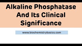 Alkaline Phosphatase ALP And Its Clinical Significance  Isoenzymes of ALP [upl. by Dyke]