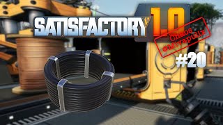 Satisfactory 20 Lets Play [upl. by Forland]