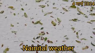 nainital weather [upl. by Cami]