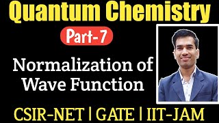 Normalization of Wave FunctionNormalization in Quantum MechanicsQuantum Chemistry CSIR NET [upl. by Llenram]