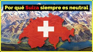 El SECRETO de SUIZA para ser Neutral [upl. by Enale]