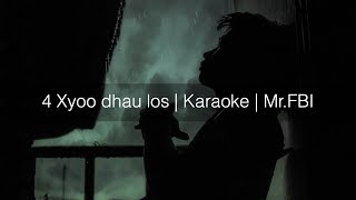 4 xyoo dhau los  Karaoke  FBI [upl. by Duncan]