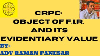 OBJECT OF FIR AND ITS EVIDENTIARY VALUE [upl. by Fishback]